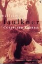 Faulkner William Collected Stories nicholson william secret intensity of everyday life