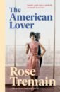 Tremain Rose The American Lover tremain d