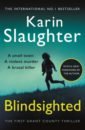 Slaughter Karin Blindsighted slaughter karin the last widow