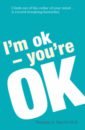 I`m OK, You`re OK