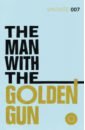 Fleming Ian The Man with the Golden Gun gardner john james bond the man from barbarossa
