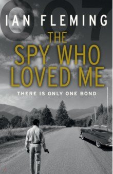 Обложка книги The Spy Who Loved Me, Fleming Ian
