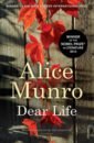 Munro Alice Dear Life munro alice too much happiness