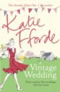 Fforde Katie A Vintage Wedding small beginnings trace and chase 3