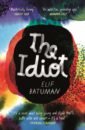 Batuman Elif The Idiot