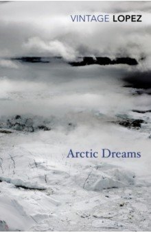 Lopez Barry - Arctic Dreams