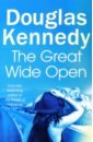Kennedy Douglas The Great Wide Open kennedy douglas the moment