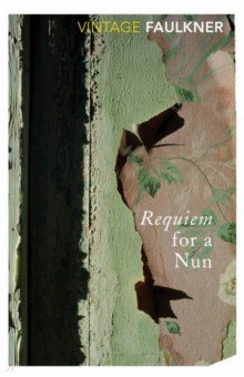 Faulkner William - Requiem For A Nun