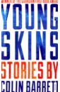 Young Skins