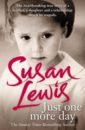 Lewis Susan Just One More Day. A Memoir эластичные широкие джинсы lasso со средней посадкой mother цвет how to talk to a tiger