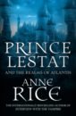 Rice Anne Prince Lestat and the Realms of Atlantis the bartender is my spirit