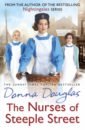 Douglas Donna The Nurses of Steeple Street groves annie wartime for the district nurses