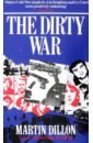 Dillon Martin The Dirty War o doherty malachi the year of chaos northern ireland on the brink of civil war 1971 72