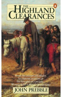 Prebble John - The Highland Clearances