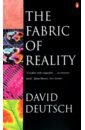 Deutsch David The Fabric of Reality цена и фото