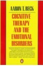 Beck Aaron T. Cognitive Therapy and the Emotional Disorders barone stefano statistical and managerial techniques for six sigma methodology theory and application
