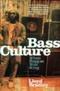 Bradley Lloyd Bass Culture. When Reggae Was King salewicz chris bob marley the untold story