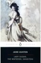 Austen Jane Lady Susan, the Watsons, Sanditon austen j lady susan
