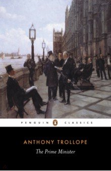 Trollope Anthony - The Prime Minister