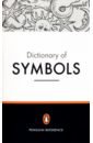 цена Gheerbrant Alain, Chevalier Jean, Buchanan-Brown John Dictionary of Symbols