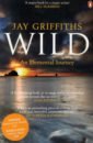 Griffiths Jay Wild. An Elemental Journey wild fire