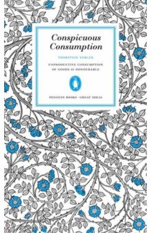 Обложка книги Conspicuous Consumption, Veblen Thorstein