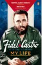 Castro Fidel My Life kleist reinhard castro