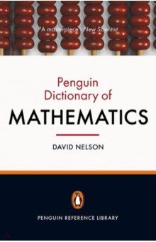 Nelson David - The Penguin Dictionary of Mathematics