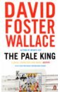 Wallace David Foster The Pale King straub e all adults here a novel