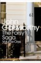Galsworthy John The Forsyte Saga. Volume 1 galsworthy john forsyte saga swan song