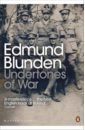 цена Blunden Edmund Undertones of War