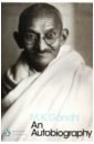 Gandhi Mohandas K. An Autobiography bailey david gandhi