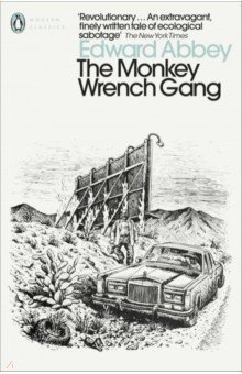 Abbey Edward - The Monkey Wrench Gang