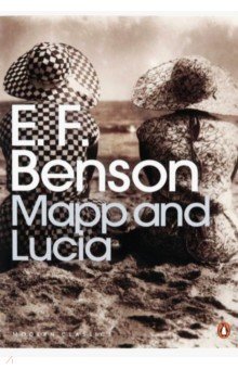 Benson E. F. - Mapp and Lucia