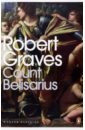 Graves Robert Count Belisarius