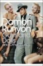 Runyon Damon Guys and Dolls and Other Stories runyon damon guys and dolls and other stories
