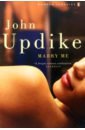 Updike John Marry Me