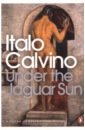 Calvino Italo Under the Jaguar Sun calvino italo adam one afternoon
