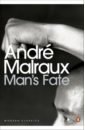 Malraux Andre Man's Fate