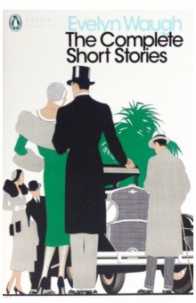 Обложка книги The Complete Short Stories, Waugh Evelyn