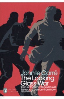 Le Carre John - The Looking Glass War