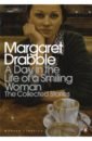 Drabble Margaret A Day in the Life of a Smiling Woman. The Collected Stories хауэллс уильям дин my literary passions