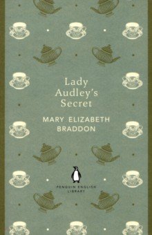 

Lady Audley's Secret