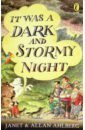 Ahlberg Janet, Ahlberg Allan It Was a Dark and Stormy Night ahlberg allan ahlberg janet burglar bill
