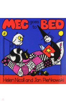 Nicoll Helen - Meg Goes to Bed