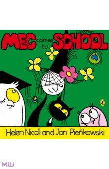 Nicoll Helen - Meg Comes To School