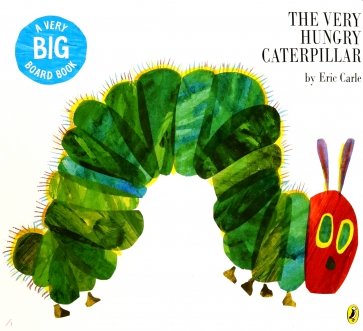 The Very Hungry Caterpillar