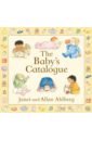 Ahlberg Allan, Ahlberg Janet The Baby's Catalogue ahlberg allan mrs lather’s laundry