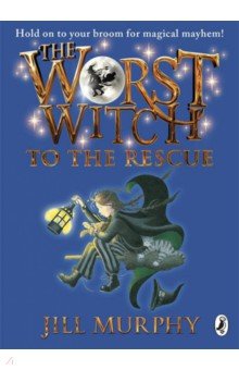 Murphy Jill - The Worst Witch to the Rescue