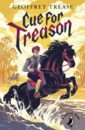 Trease Geoffrey Cue for Treason fremantle elizabeth sisters of treason